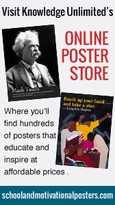 Visit Knowledge Unlimited's Online Poster Store.
                     Where you'll find hundreds of posters that educate
                     and inspire at affordable prices.
                     schoolandmotivationalposters.com: